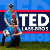 Podcast Ted Lass-Bros - a Ted Lasso Fancast