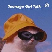 Podcast Teenage Girl Talk