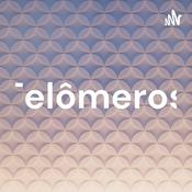 Podcast Telômeros