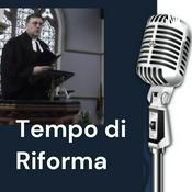 Podcast Tempo di Riforma - il podcast