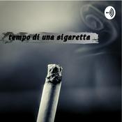 Podcast Tempo di una sigaretta
