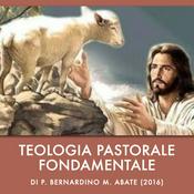 Podcast Teologia Pastorale Fondamentale - 2016