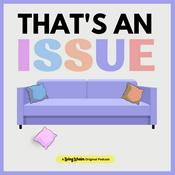 Podcast That's An Issue