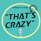 Podcast That's Crazy
