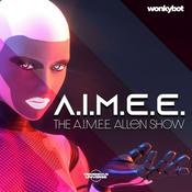 Podcast The A.I.M.E.E Allen Show