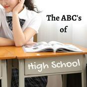 Podcast The ABC's of High School