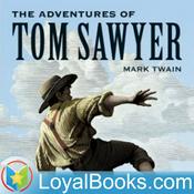 Podcast The Adventures of Tom Sawyer by Mark Twain