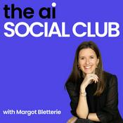 Podcast The AI Social Club