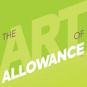 Podcast The Art of Allowance Podcast | Parenting | Families | Money Smarts | Financial Literacy