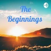 Podcast The Beginnings
