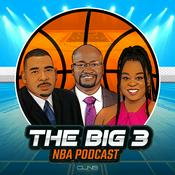 Podcast The Big 3 NBA Podcast