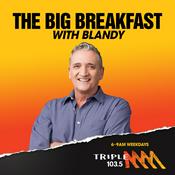 Podcast The Big Breakfast with Blandy - Triple M Fraser Coast 103.5
