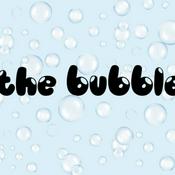 Podcast the bubble
