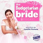 Podcast The Budgetarian Bride: The Podcast
