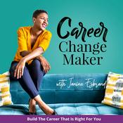 Podcast Career Change Maker | Career Clarity, Career Opportunities, Career Pivots, Burnout, Corporate Job, Portfolio Career