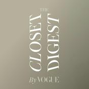 Podcast The Closet Digest by Vogue
