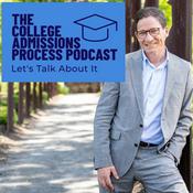 Podcast The College Admissions Process Podcast