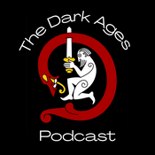 Podcast The Dark Ages Podcast