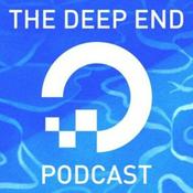 Podcast The Deep End Podcast by DigitalOcean