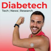 Podcast Diabetech - Diabetes Tech, Research, News