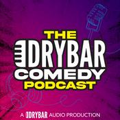 Podcast The Dry Bar Comedy Podcast