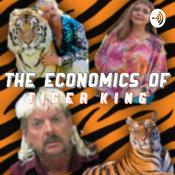 Podcast The Economics of Tiger King