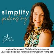 Podcast Simplify Podcasting | Grow Brand Authority, Build Partnerships, Turn Listeners Into Loyal Clients