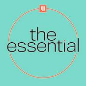 Podcast The Essential