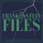 Podcast The Frankenstein Files