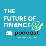 Podcast The Future of Finance Podcast