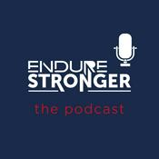 Podcast The Endure Stronger Podcast