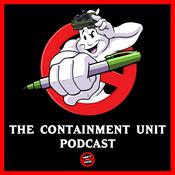 Podcast The Ghostbusters Containment Unit Podcast
