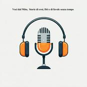 Podcast Podcast Voci dal mito, storie di eroi