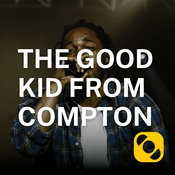Podcast The Good Kid from Compton