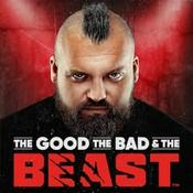 Podcast The Good, The Bad & The Beast
