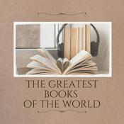 Podcast The Greatest Books in the World