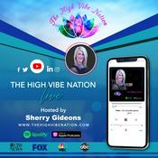 Podcast The High Vibe Nation
