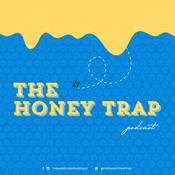 Podcast The Honey Trap Podcast