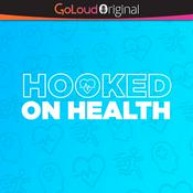 Podcast The Hooked On Health Podcast