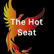 Podcast The Hot Seat