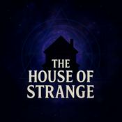 Podcast The House of Strange