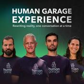 Podcast The Human Garage Experience