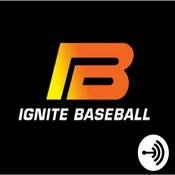 Podcast The Ignite Baseball Podcast