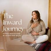 Podcast The Inward Journey - Guided Meditations