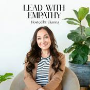 Podcast Lead with Empathy