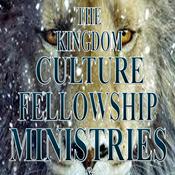 Podcast The Kingdom Culture Fellowship Ministries & Leadership Development Church