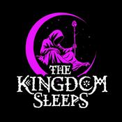 Podcast The Kingdom Sleeps: A D&amp;D Actual Play for Relaxation