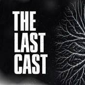 Podcast The Last Cast: HBO's The Last of Us Recap