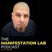 Podcast The Manifestation Lab Podcast