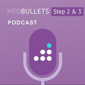 Podcast The Medbullets Step 2 & 3 Podcast